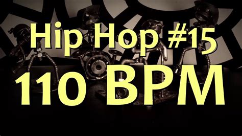 110 bpm hip hop songs.